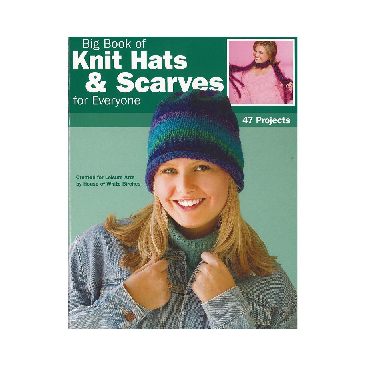 Leisure Arts Big Book Knit Hats and Scarves Everyone Knitting Book
